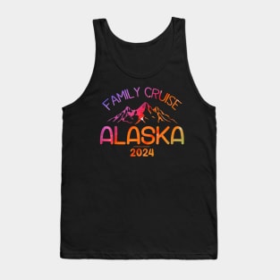 Alaska Cruise 2024 Family Summer Vacation Travel Tank Top